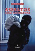 assaltos com assinatura