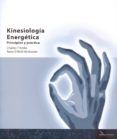 kinesiologia energetica: principios y practica