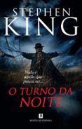 o turno da noite