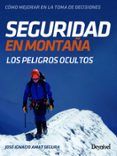seguridad en montana los peligros ocultos de la montana