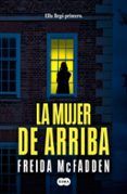 la mujer de arriba