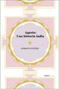 agosto una historia india