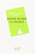 donde reside la herida el otro 102