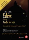 eden ojos que todo lo ven