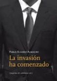 la invasion ha comenzado