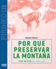 por que preservar la montanar