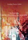 antologia poetica moderna del siglo xxi