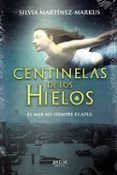 centinelas de los hielos