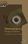 pobrecito poeta que era yo