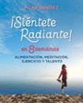 sientete radiante en 8 semanas