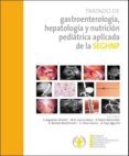 tratado de gastroenterologia hepatologia y nutricion pediatrica
