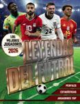 leyendas del futbol los mejores jugadores 2026