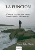 la funcion: cuando encontrarse a uno mismo resulta tormentoso
