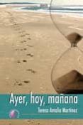 ayer hoy mañana