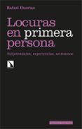 locuras en primera persona subjetividades experiencias activis mos