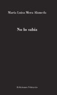 no lo sabia