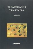 rastreador y la sombra