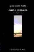 juegos de construccion ii premio fray luis de leon