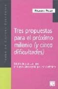 tres propuestas para el proximo milenio mi buenos aires querida
