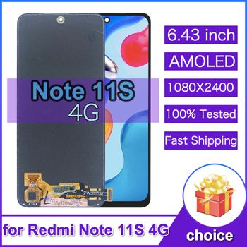 AMOLED LCD para Xiaomi Redmi Note 11S pantalla táctil digitalizador para Redmi Note 11S 4G LCD 2201117SY 2201117TG LCD con marco