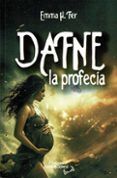 dafne la profecia