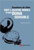 vint-i-quatre hores duna dona sensible
