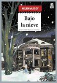 bajo la nieve (serie doctor basil willing 1)