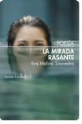 la mirada rasante