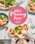 what mummy makes