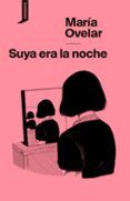 suya era la noche