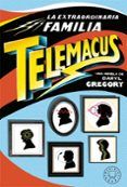 la extraordinaria familia telemacus