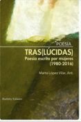 traslucidas poesia escrita por mujeres 1980-2016