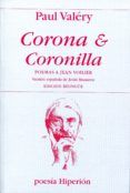corona y coronilla: poemas a jean voilier (edicion bilingue)