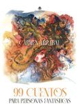 99 cuentos para personas fantasticas