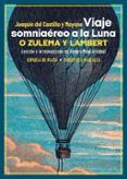 viaje somniaereo a la luna o zulema y lambert