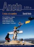 aneto 5 vias a la cumbre