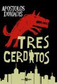 tres cerditos