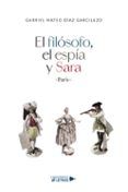 el filosofo el espia y sara paris