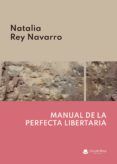 Manual de la perfecta libertaria
