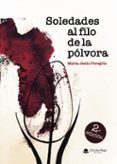 soledades al filo de la polvora