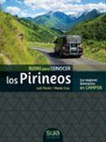 rutas para conocer los pirineos