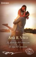 la fuerza del corazon / la ley del corazon