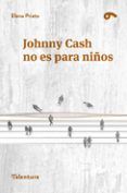 johnny cash no es para ninos