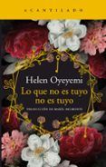 lo que no estuyo no es tuyo