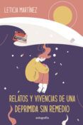 relatos y vivencias de una deprimida sin remedio