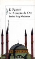 El Puente del Cuerno de Oro