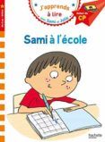 sami et julie cp niveau 1 sami à l école