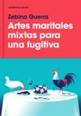 artes maritales mixtas para una fugitiva