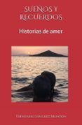 suenos y recuerdos