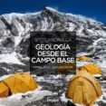 geologia desde el campo base himalaya  karakorum